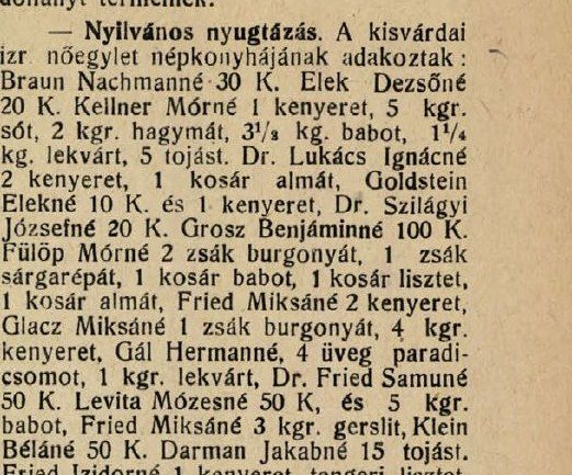 “Braun Nachmanné” — Mrs Nachman Braun, Babi’s grandmother — heads the donors to the Kisvárda Jewish women’s soup kitchen, February 1919.
