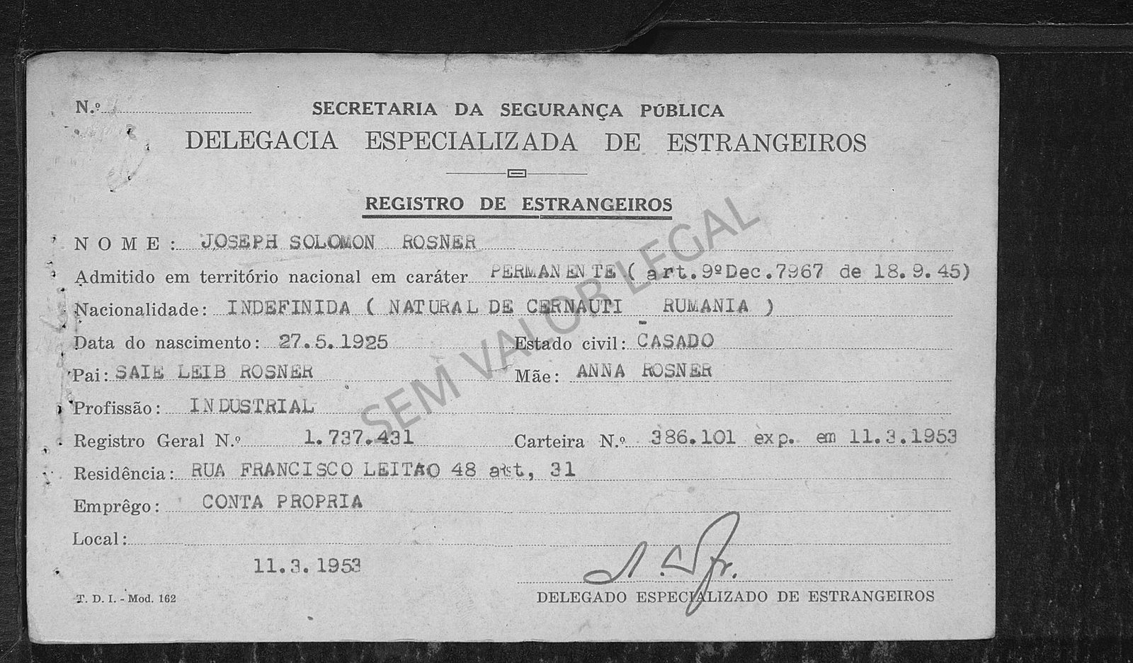 Joseph Solomon Rosner, Papi’s brother: his São Paulo foreigners’ card, 1953 — born Cernăuți 27 May 1925, son of Saie Leib and Anna.